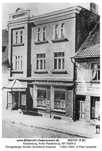 Rastenburg, Königsberger Straße 6, Konditorei Küssner