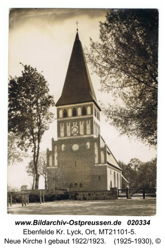 Ebenfelde Kr. Lyck, Neue Kirche I gebaut 1922/1923