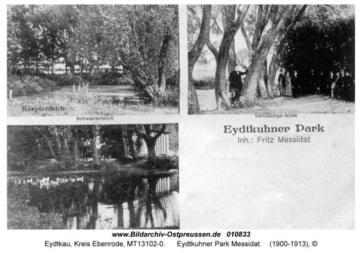 Eydtkau, Eydtkuhner Park Messidat