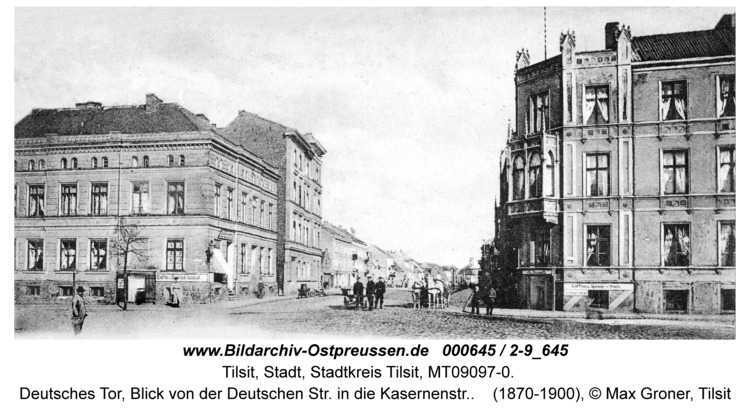 Tilsit, Deutsches Tor, Blick von der Deutschen Str. in die Kasernenstr.