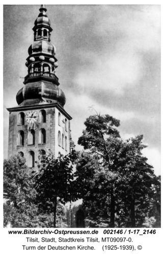 Tilsit, Turm der Deutschen Kirche