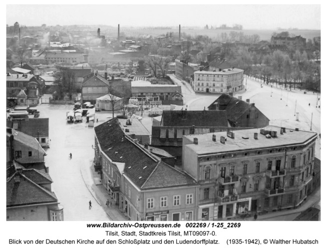 Tilsit, Blick von der Deutschen Kirche auf den Schlossplatz und den Ludendorffplatz
