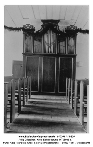 Adlig Grieteinen, früher Adlig Pokraken, Orgel in der Mennonitenkirche