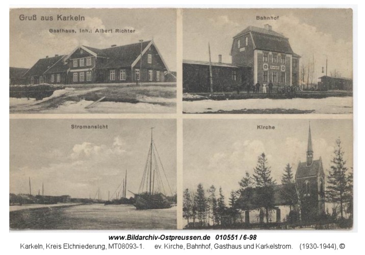 Karkeln, ev. Kirche, Bahnhof, Gasthaus und Karkelstrom
