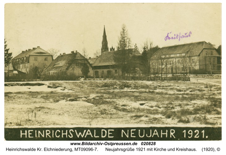 Heinrichswalde, Neujahrsgrüße 1921 mit Kirche und Kreishaus
