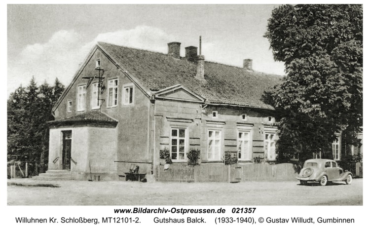 Willuhnen Kr. Schloßberg, Gutshaus Balck
