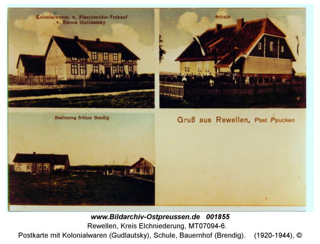Rewellen, Postkarte mit Kolonialwaren (Gudlautsky), Schule, Bauernhof (Brendig)
