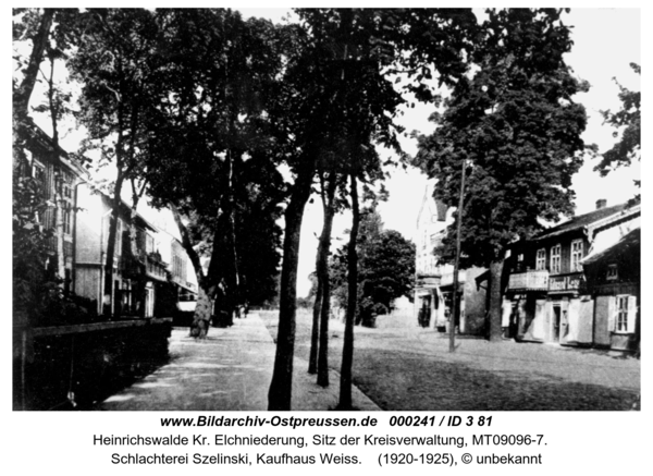 Heinrichswalde, Schlachterei Szelinski, Kaufhaus Weiss
