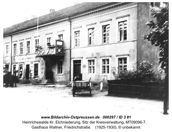 Heinrichswalde, Gasthaus Wallner, Friedrichstraße