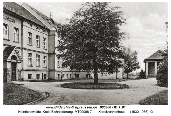 Heinrichswalde, Kreiskrankenhaus