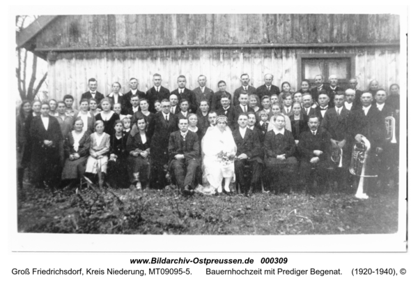 Groß Friedrichsdorf, Bauernhochzeit mit Prediger Begenat