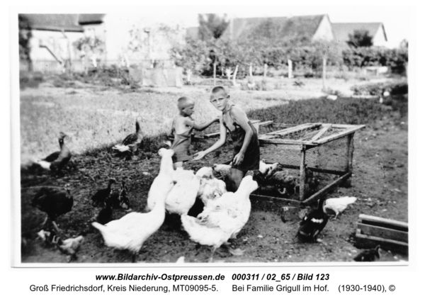 Groß Friedrichsdorf, bei Familie Grigull im Hof