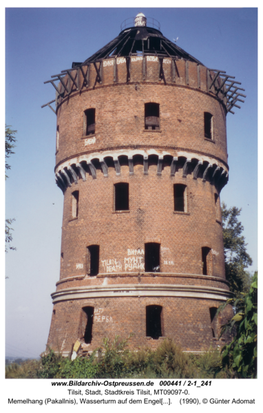 Tilsit, Memelhang (Pakallnis), Wasserturm auf dem Engelsberg