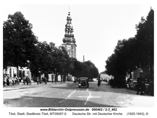 Tilsit, Deutsche Str. mit Deutscher Kirche