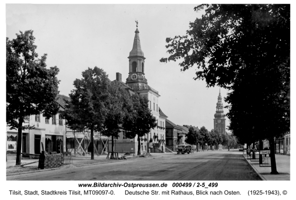 Tilsit, Deutsche Str. mit Rathaus, Blick nach Osten