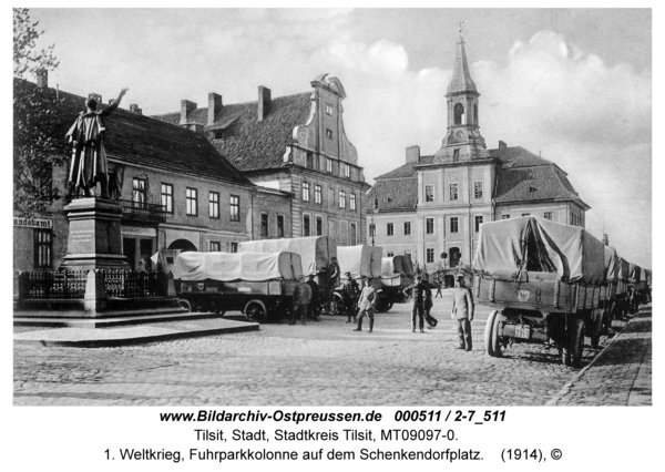 Tilsit, 1. Weltkrieg, Fuhrparkkolonne auf dem Schenkendorfplatz