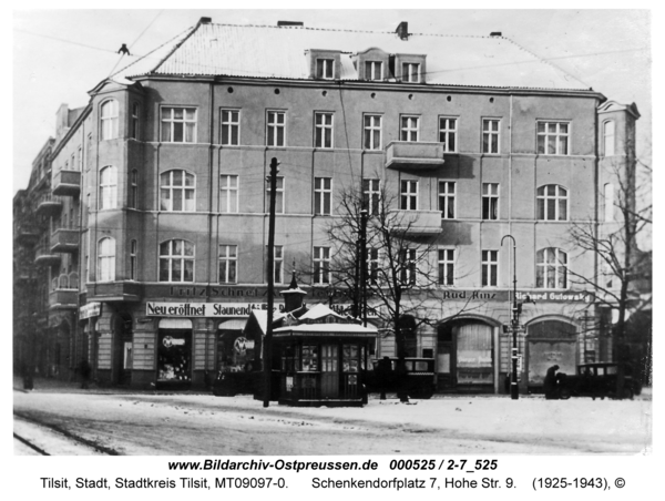 Tilsit, Schenkendorfplatz 7, Hohe Str. 9