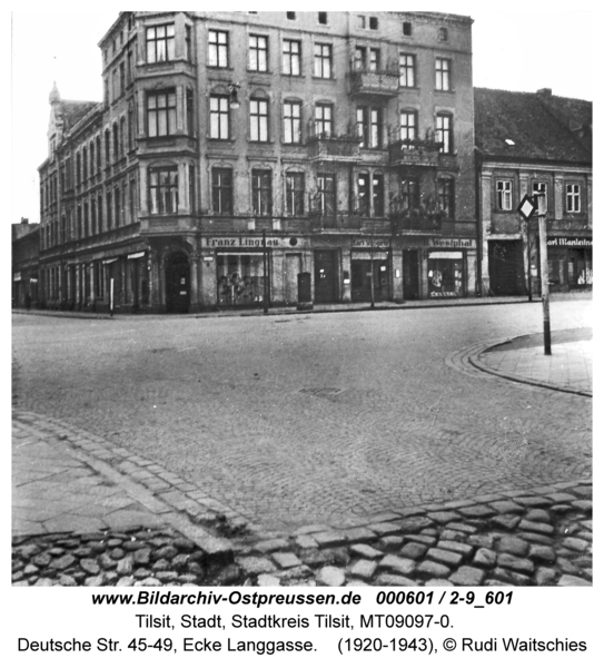 Tilsit, Deutsche Str. 45-49, Ecke Langgasse