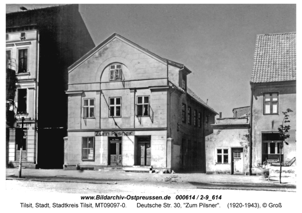 Tilsit, Deutsche Str. 30, "Zum Pilsner"