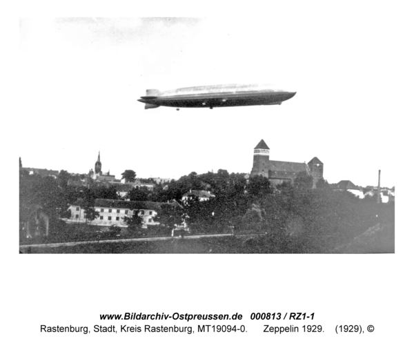 Rastenburg, Zeppelin 1929