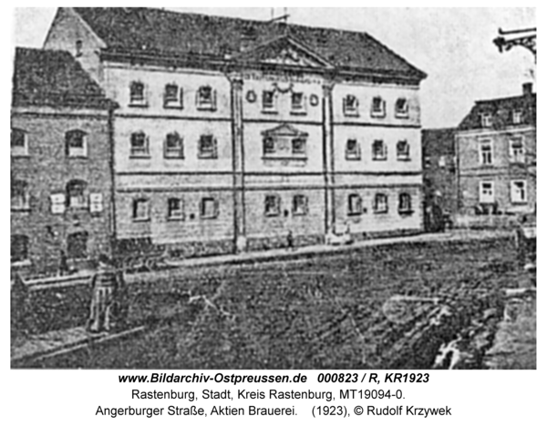 Rastenburg, Angerburger Straße, Aktien Brauerei