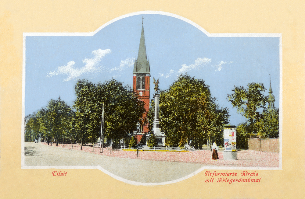 Tilsit, Reformierte Kirche und Kriegerdenkmal