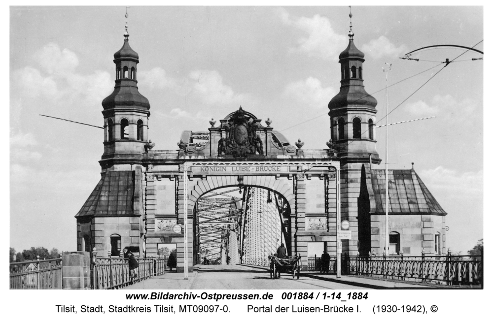 Tilsit, Portal der Luisen-Brücke