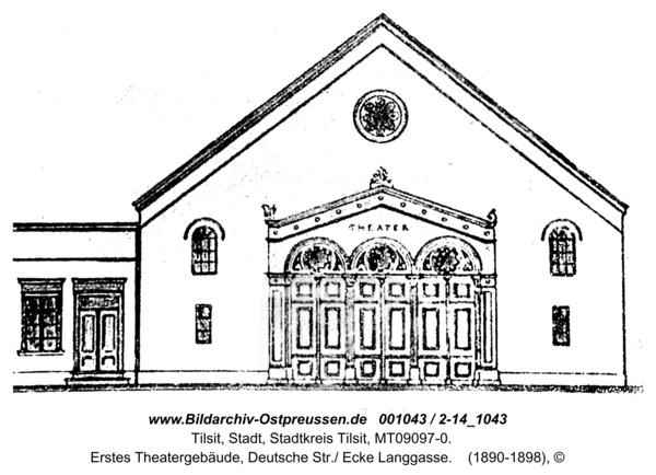 Tilsit, Erstes Theatergebäude, Deutsche Str./ Ecke Langgasse