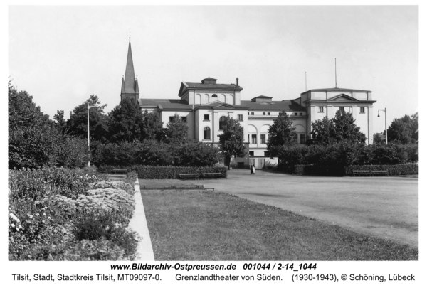 Tilsit, Grenzlandtheater von Süden