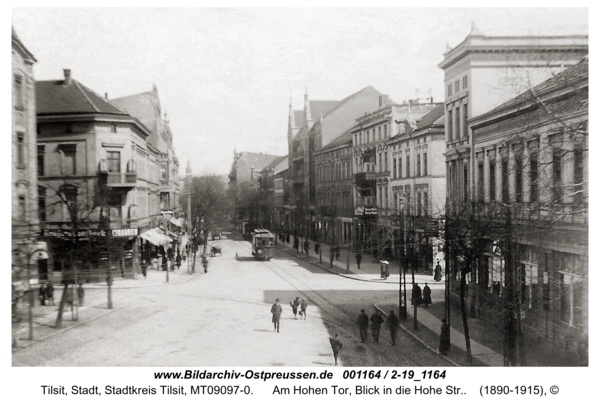 Tilsit, Am Hohen Tor, Blick in die Hohe Str.