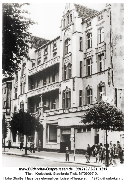 Tilsit (Советск), Hohe Straße, Haus des ehemaligen Luisen-Theaters