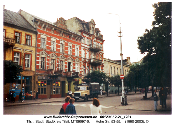 Tilsit, Hohe Str. 53-55