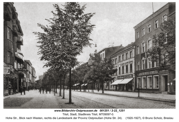 Tilsit, Hohe Str., Blick nach Westen, rechts die Landesbank der Provinz Ostpreußen (Hohe Str. 24)