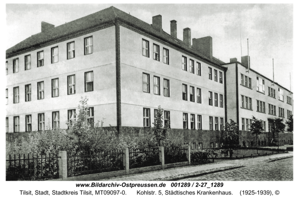 Tilsit, Kohlstr. 5, Städtisches Krankenhaus