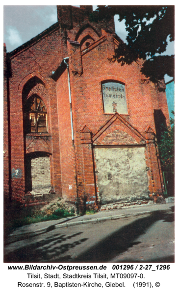 Tilsit, Rosenstr. 9, Baptisten-Kirche, Giebel