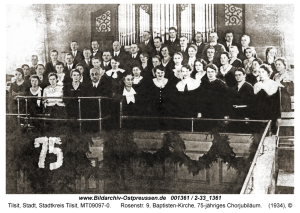 Tilsit, Rosenstr. 9, Baptisten-Kirche, 75-jähriges Chorjubiläum