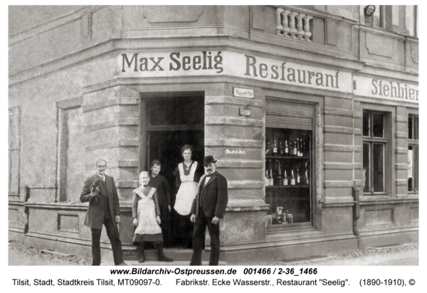 Tilsit, Fabrikstr. Ecke Wasserstr., Restaurant "Seelig"