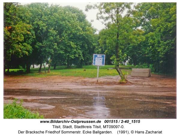 Tilsit, Der Bracksche Friedhof Sommerstr. Ecke Ballgarden