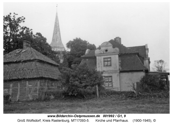 Groß Wolfsdorf, Kirche und Pfarrhaus