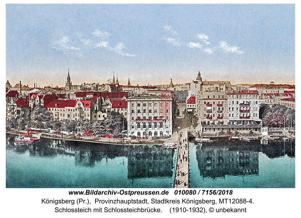 Königsberg, Schlossteich mit Schlossteichbrücke