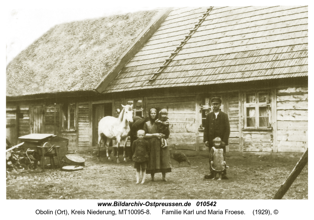 Obolin (Ort), Familie Karl und Maria Froese