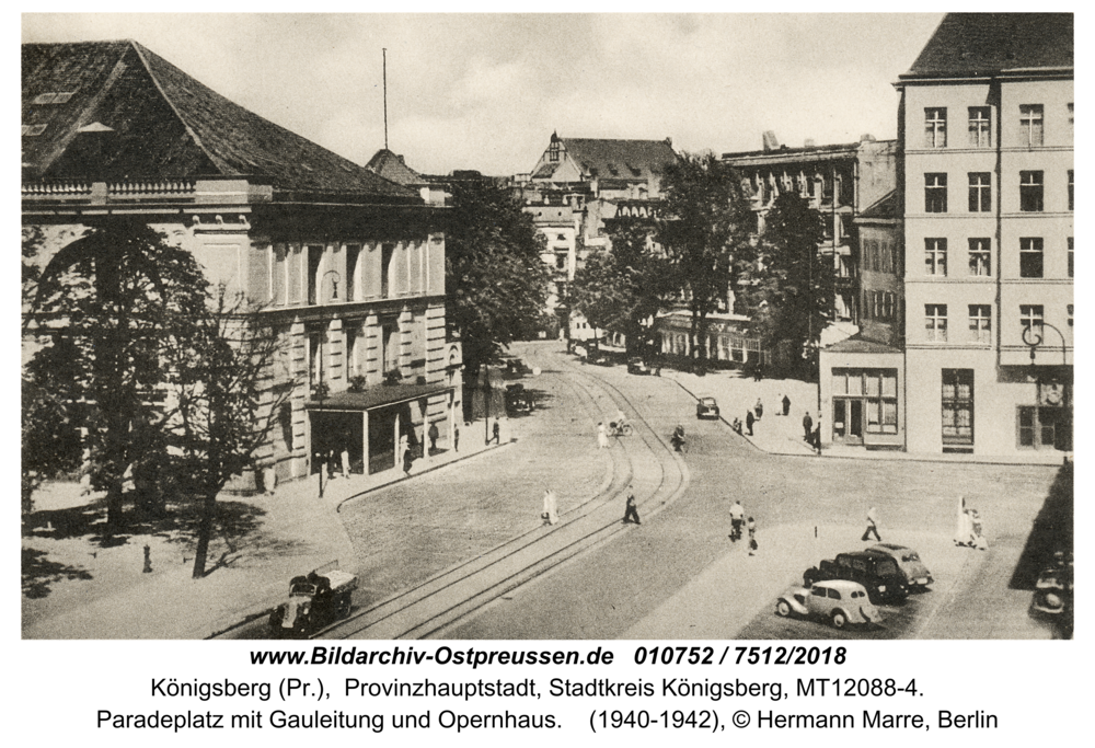 Königsberg, Paradeplatz mit Gauleitung und Opernhaus