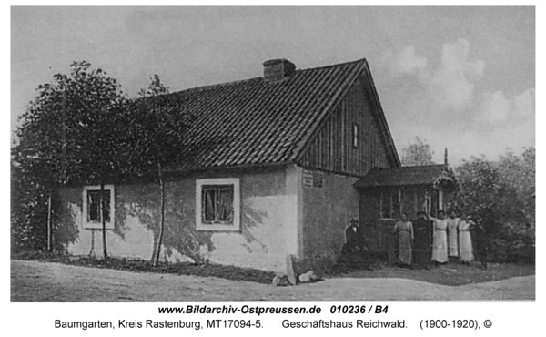 Baumgarten Kr. Rastenburg, Geschäftshaus Reichwald