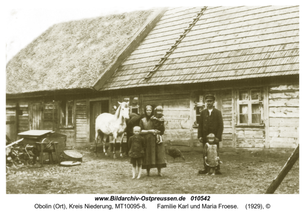 Obolin (Ort), Familie Karl und Maria Froese