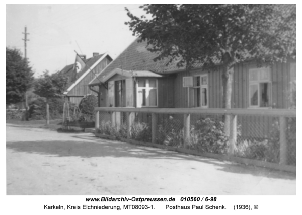 Karkeln, Posthaus Paul Schenk