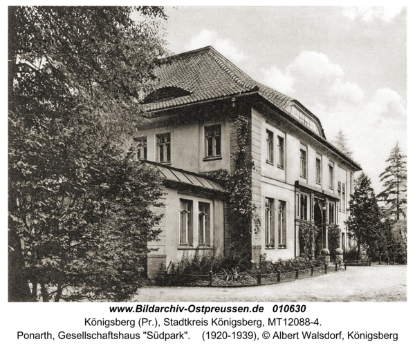 Königsberg, Ponarth, Gesellschaftshaus "Südpark"