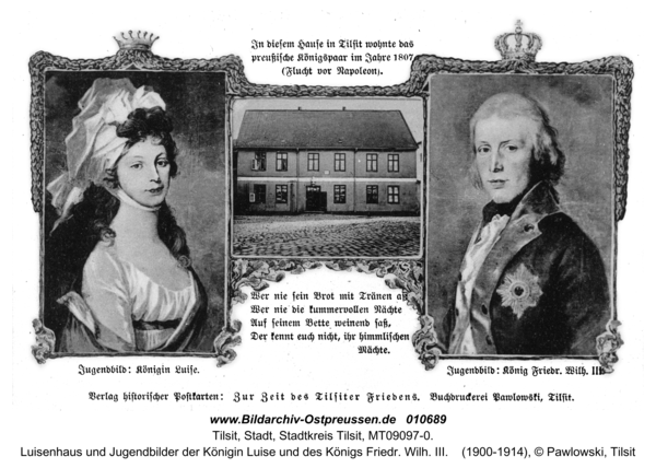 Tilsit, Luisenhaus und Jugendbilder der Königin Luise und des Königs Friedr. Wilh. III