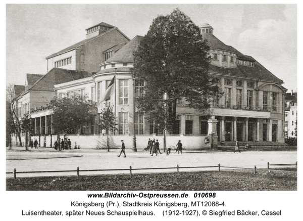 Königsberg, Luisentheater, später Neues Schauspielhaus