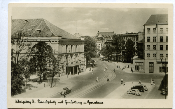 Königsberg, Paradeplatz mit Gauleitung und Opernhaus