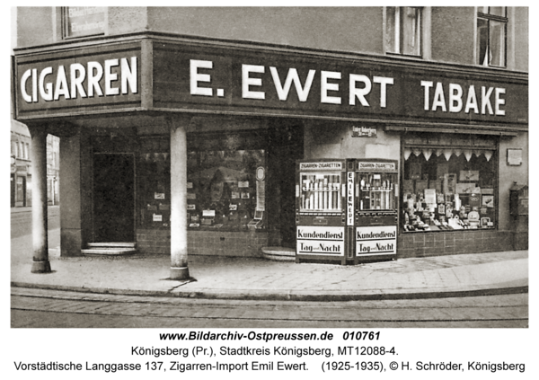 Königsberg, Vorstädtische Langgasse 137, Zigarren-Import Emil Ewert